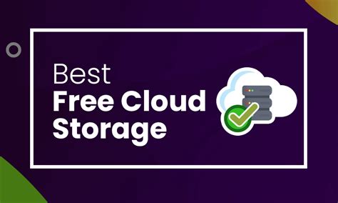 11 Best Free Cloud Storage Services [Storage Space for .